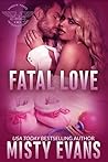 Fatal Love by Misty Evans