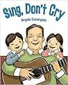Sing, Don't Cry