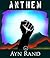 Anthem by Ayn Rand