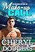 Make Up Call (Summer Rush, #3)