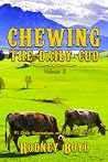 Chewing the Daily Cud, Volume 2