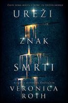 Ureži znak smrti (Carve the Mark, #1)