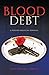 Blood Debt: A Modern American Romance