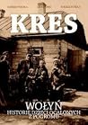 Kres. Wołyń, historie dzieci ocalonych z pogromu Kres. Wołyń, historie dzieci ocalonych z pogromu