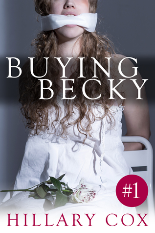 Buying Becky: A Forced Arousal Story