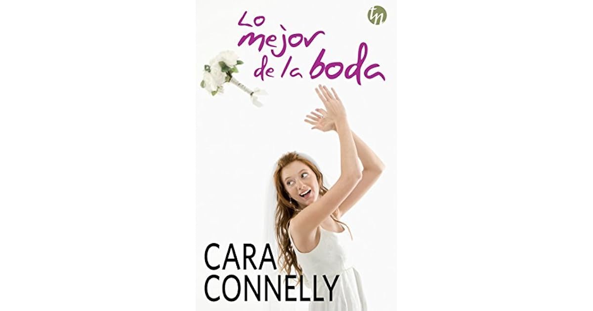 Lo mejor de la boda (Top Novel) by Cara Connelly