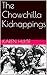 The Chowchilla Kidnappings
