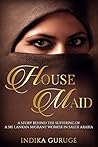 HOUSE MAID: A sto...