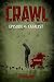 Crawl: Episode 4: Catalyst (Crawl: Season One)