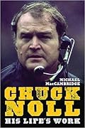 Chuck Noll: His Life's Work (Regional)