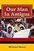 Our Man In Antigua by Michael Sherer