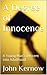 A Degree of Innocence: A Young Man's Descent into Adulthood