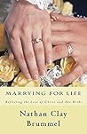 Marrying for Life...