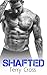 Shafted (Pounded, Book Three)