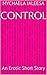 Control : An Erotic Short Story