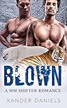 Blown (Special Unit, #2)