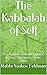 The Kabbalah of Self by Yaakov Feldman