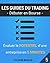 Evaluer le potentiel d'une entreprise en 5 minutes (Les guides du trading) (French Edition)