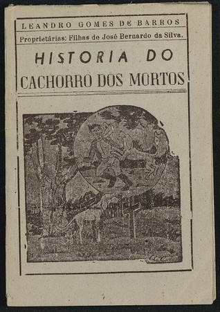 A História do Cachorro dos Mortos (Paperback)