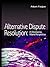 Alternative Dispute Resolution: A Developing World Perspective (Commonwealth Caribbean Law)
