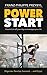 PowerStart: How to kick off your day and energize your life