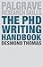 The PhD Writing Handbook (Macmillan Research Skills)