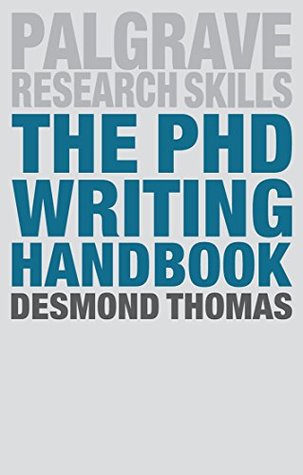 The PhD Writing Handbook (Macmillan Research Skills)