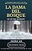 La Dama del Bosque: La Ley del Silencio para Empezar a Transformar tu Vida (Transforma-t nº 1) (Spanish Edition)