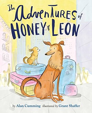 The Adventures of Honey & Leon (Hardcover)