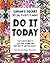 Do It Today - 90 Day Pocket Planner: The Easiest Way to Live Your Dreams and Get Out of Survival Mode