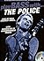 "Police ; play bass with ta...