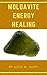 Moldavite Energy Healing