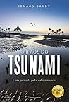 Orfãos do Tsunami (Portuguese Edition) Orfãos do Tsunami (Portuguese Edition)