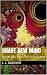 Brave New Mind: Quantum Theory, Selfhood, and the Physical World