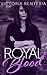 Royal Blood (The Betrayed Series, #3)