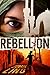 Rebellion (A Raines & Shaw ...