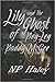 Lily and the Ghost of Peg-Leg Paddy McGee by Np Haley