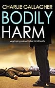 Bodily Harm