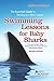 Swimming Lessons for Baby Sharks by Grover E. Cleveland
