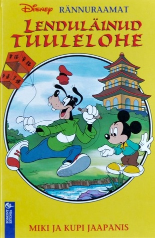 Lenduläinud tuulelohe : Miki ja Kupi Jaapanis