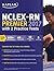 NCLEX-RN Premier 2017 with 2 Practice Tests: Online + Book + Video Tutorials + Mobile (Kaplan Test Prep)