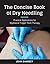 The Concise Book of Dry Needling by John Sharkey
