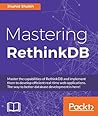 Mastering RethinkDB