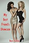 My Best friend’s Showcase My Best friend’s Showcase