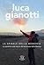 La spirale della memoria. In cammino sulle tracce del terremoto della Marsica