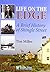 Life on the Edge: A Brief H...