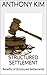 Structured Settlement by Anthony Kim