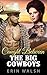 Romance: Caught Between The Big Cowboys: A Western Romance