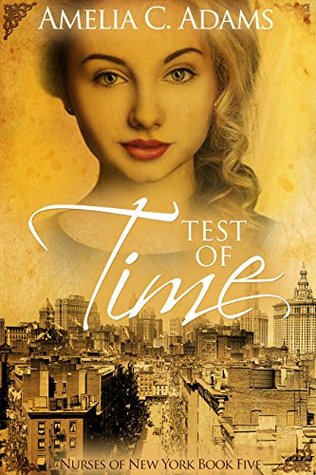 Test of Time (Nurses of New York, #5)