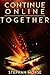 Together (Continue Online, #5)